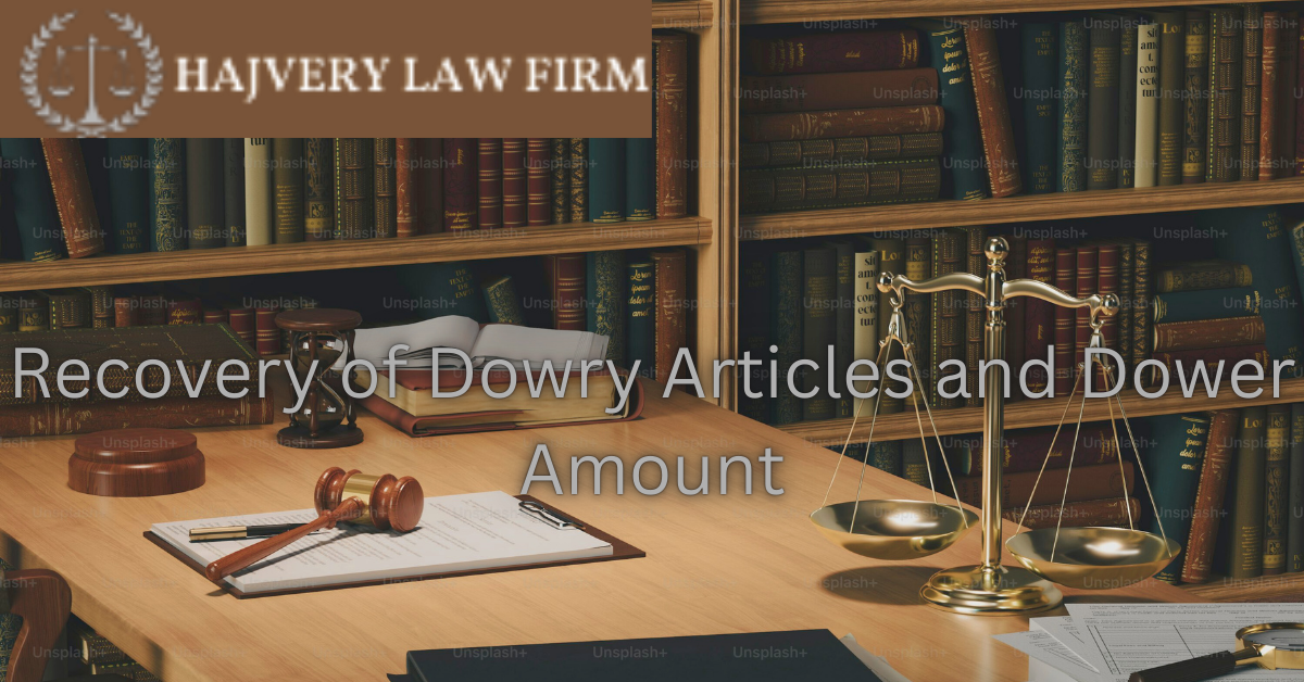 recovery dowry articles and dower amount